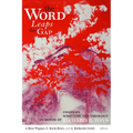 The Word Leaps the Gap: Essays on Scripture and Theology in Honor of Richard B. Hays