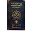 The Angelology and Esoteric Lore of Abuzohar: Origins, Hierarchies, and Lunar Affiliations in Ritual Magic