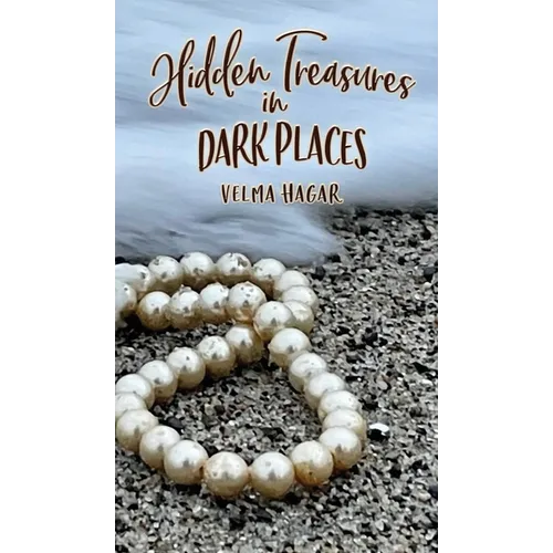 Hidden Treasures in Dark Places