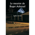 Le meurtre de Roger Ackroyd