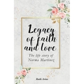 Legacy of Faith and Love
