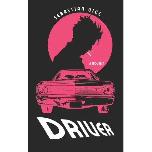 Driver: A Novella
