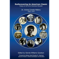 Rediscovering An American Classic: Essays on the Life of American Educator Dr. Arenia C Mallory 1926-1976