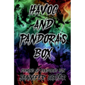 Havoc and Pandora's box