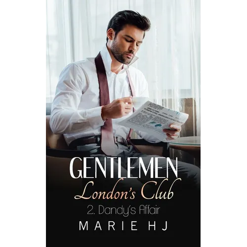 Gentlemen London's Club 2 Dandy's Affair