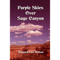 Purple Skies Over Sage Canyon