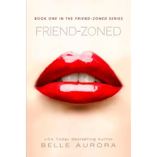 Friend-Zoned