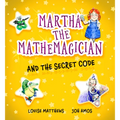 Martha the Mathemagician and the Secret Code