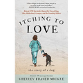 Itching to Love: The Story of a Dog