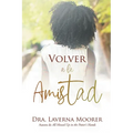 Volver a la Amistad