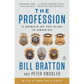 The Profession: A Memoir of Policing in America