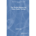The Pocket Mentor for Video Game Testing