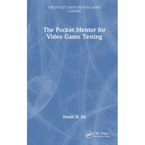 The Pocket Mentor for Video Game Testing