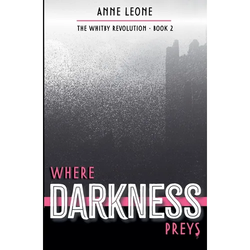 Where Darkness Preys