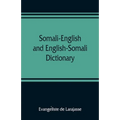 Somali-English and English-Somali dictionary