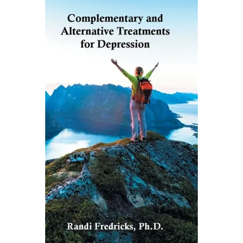 Complementary and Alternative Treatments for Depression