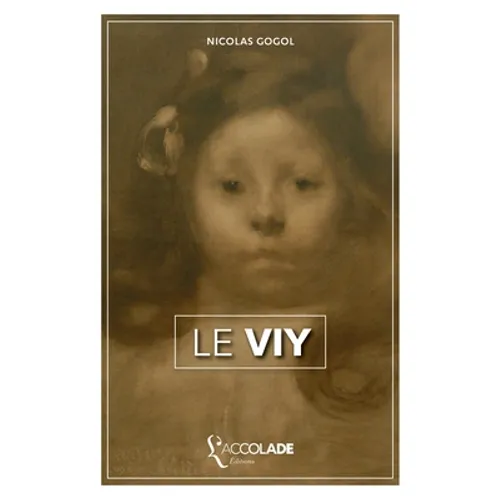 Le Viy: bilingue russe/français (avec lecture audio intégrée)