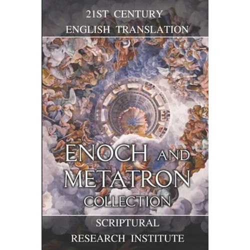 Enoch and Metatron Collection