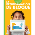 Curiosidad Por La Programación de Bloque: Spanish Edition