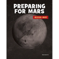 Preparing for Mars