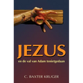 Jezus en de val van Adam tenietgedaan