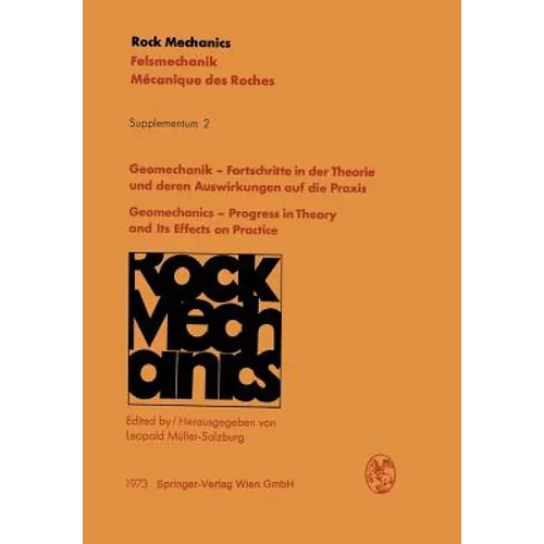 Geomechanik -- Fortschritte in Der Theorie Und Deren Auswirkungen Auf Die PRAXIS / Geomechanics -- Progress in Theory and Its Effects on Practice: Vor