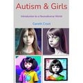 Autism & Girls: Introduction to a Neurodiverse World