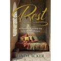 Rest: 60 Devotional to Help You Grow in Christlikeness