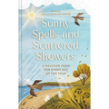 Sunny Spells and Scattered Showers: A Weather Poem for Every Day of the Year