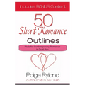 50 Short Romance Outlines Plots for Contemporary Romance In Duet Pov