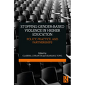 Stopping Gender-Based Violence in Higher Education: Policy, Practice, and Partnerships