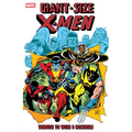 Giant-Size X-Men: Tribute to Wein & Cockrum