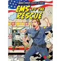 EMS to the Rescue