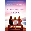 Those Secrets We Keep