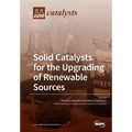Solid Catalysts for the Upgrading of Renewable Sources