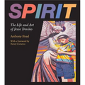 Spirit: The Life and Art of Jesse Treviño