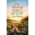 The 5-Minute Bible Study for Men: Pursuing a Life That Matters