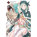 Goblin Slayer, Vol. 11 (Light Novel): Volume 11