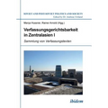 Verfassungsgerichtsbarkeit in Zentralasien I. Sammlung von Verfassungstexten