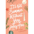 It's Not Summer Without You