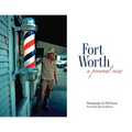 Fort Worth: A Personal View