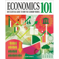 Economics 101: The Essential Guide to How the Economy Works