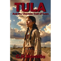 Tula and the Choctaw Trail of Tears