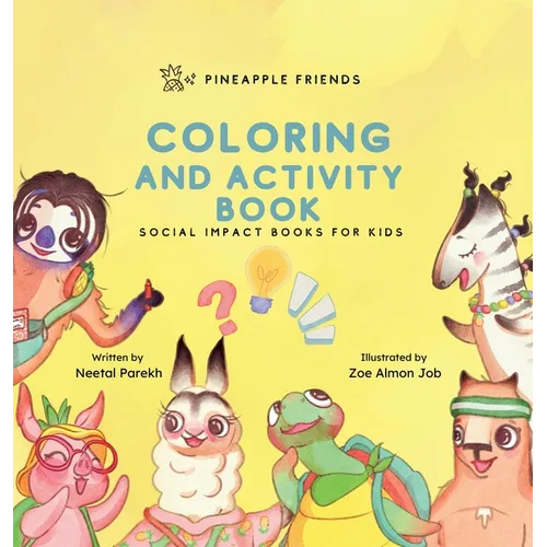 Pineapple Friends Coloring and Activity Book: Series Book 4