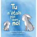 Tu n'étais pas avec moi