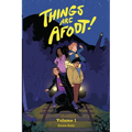 Things Are Afoot! Volume 1