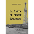 Memorias de Eriberto: La Carta de Mister Woodson