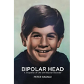Bipolar Head: A Snapshot of Life with Bipolar Disorder
