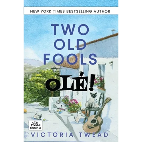 Two Old Fools - Olé!