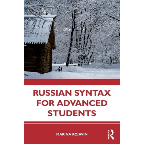 Russian Syntax for Advanced Students